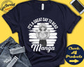 Manga Shirt Gift For Manga Lover Anime Shirt Manga Tee Otaku Shirt Otaku Gift Great Day Hobby Retro Shirt Tank Hoodie A2213 Hoodie – Bold Style · Great Gift For Fans