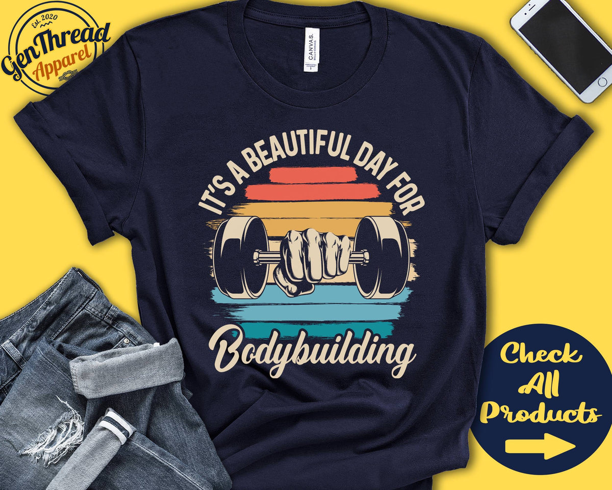 Bodybuilding Shirt Gift For Bodybuilder Bodybuilder Shirt Weightlifitng Beautiful Day Hobby Retro Shirt Tank Hoodie A2227 Hoodie – Everyday Comfort · High-Quality Print
