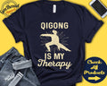 Qigong Shirt Gift For Qigong Lover Qi Gong Tai Chi Shirt Tai Chi Gift Hobby Is My Therapy Tank Hoodie A2320 Hoodie – Aesthetic Look · Top Pick For Any Outfit
