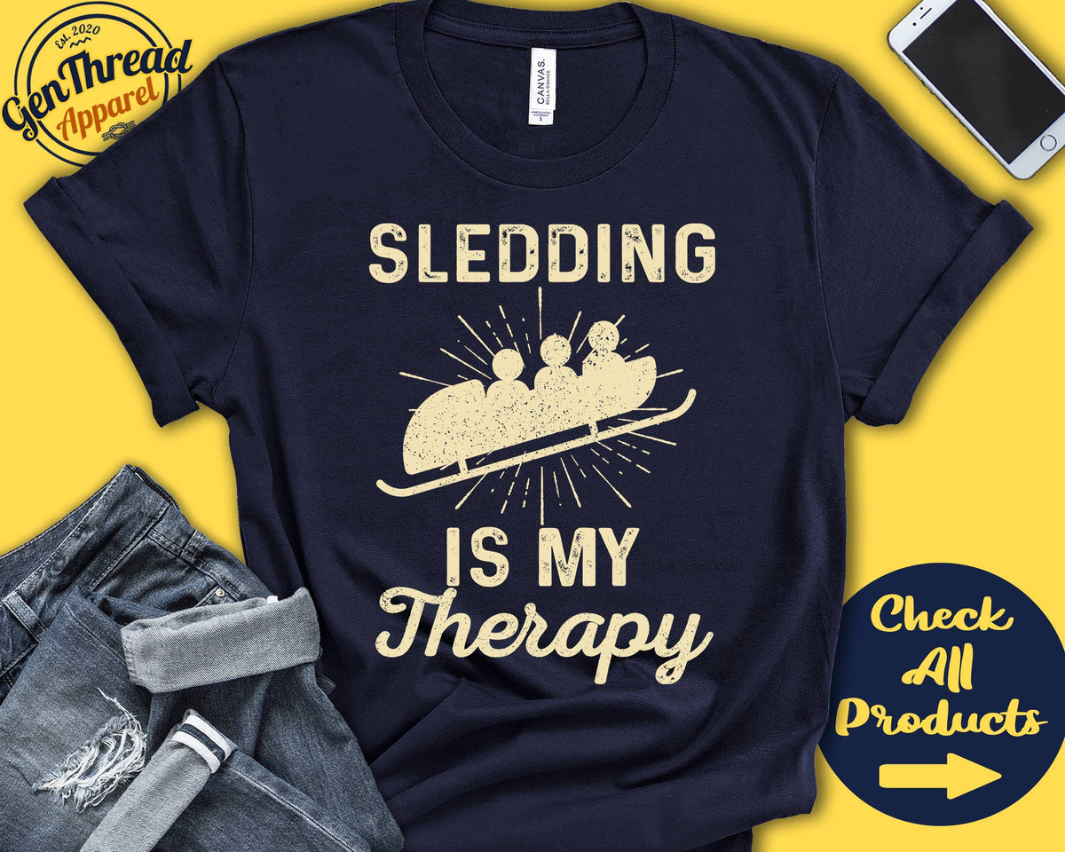 Sledding Shirt Gift For Sledder Snowmobile Winter Shirt Winter Sledding Hobby Is My Therapy Tank Hoodie A2322 Hoodie – Fan Favorite · High-Quality Print