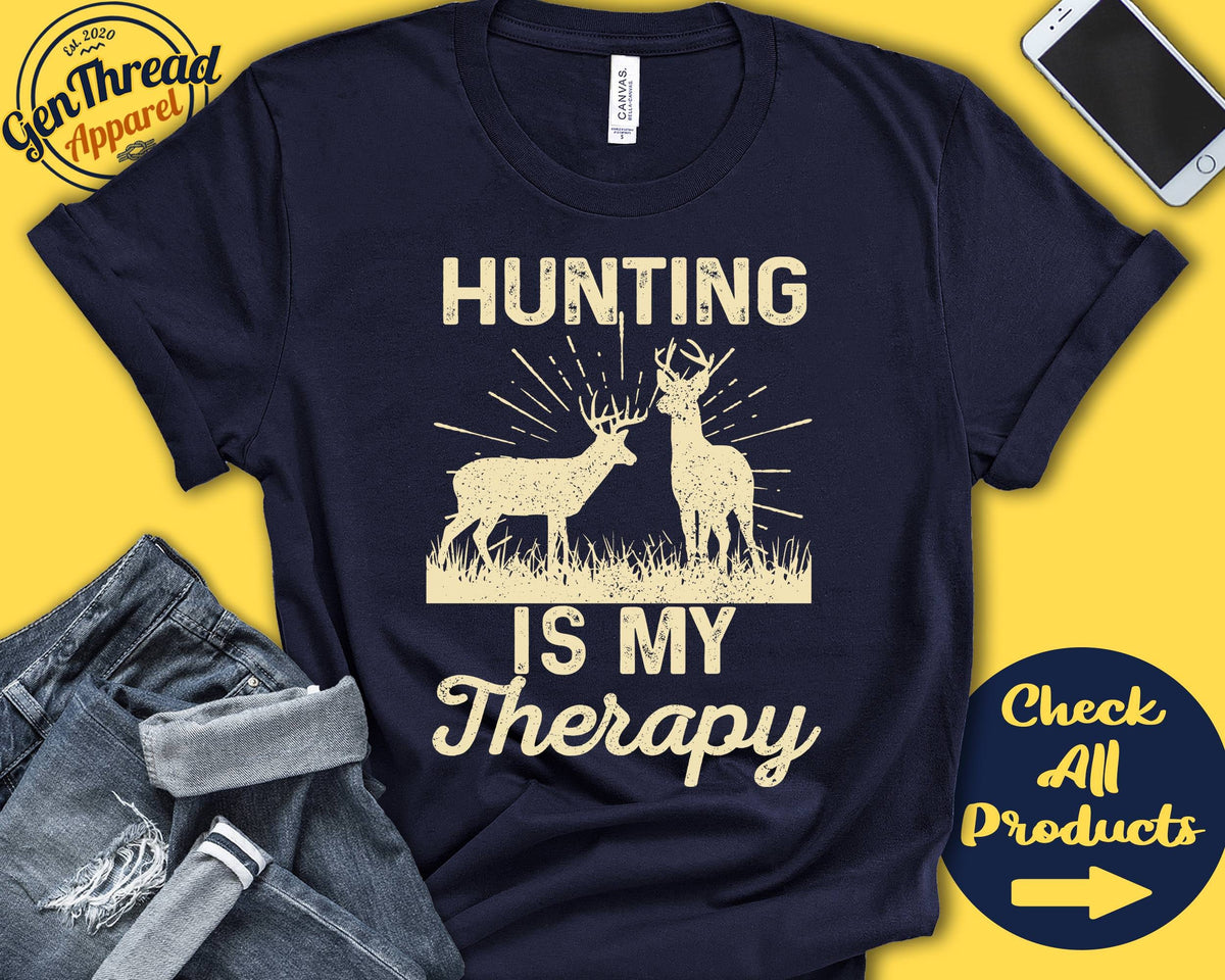 Hunting Shirt Gift For Hunter Shirt Hunting Season Hunting Sport Lover Tee Hobby Is My Therapy Tank Hoodie A2368 Hoodie – Aesthetic Look · Great Gift For Fans