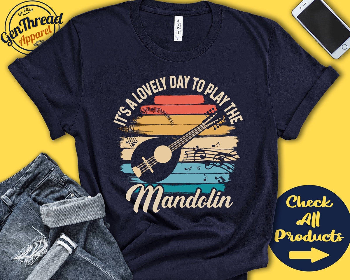 Mandolin Player Shirt Mandolin Gift Mandolinist Bluegrass Stringed Musician Music Instrument Lovely Day Tank Hoodie A2403 Hoodie – Everyday Comfort · Top Pick For Any Outfit