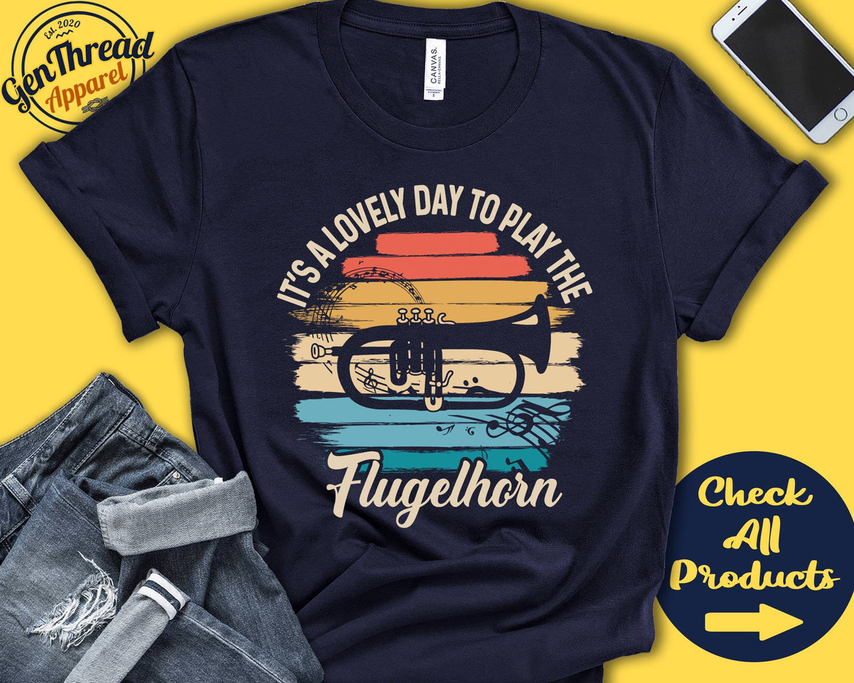 Flugelhorn Player Shirt Flugelhorn Gift Flugelhorn Trumpet Marching Band Musician Music Lovely Day Tank Hoodie A2443 Hoodie – Feel-Good Design · Great Gift For Fans