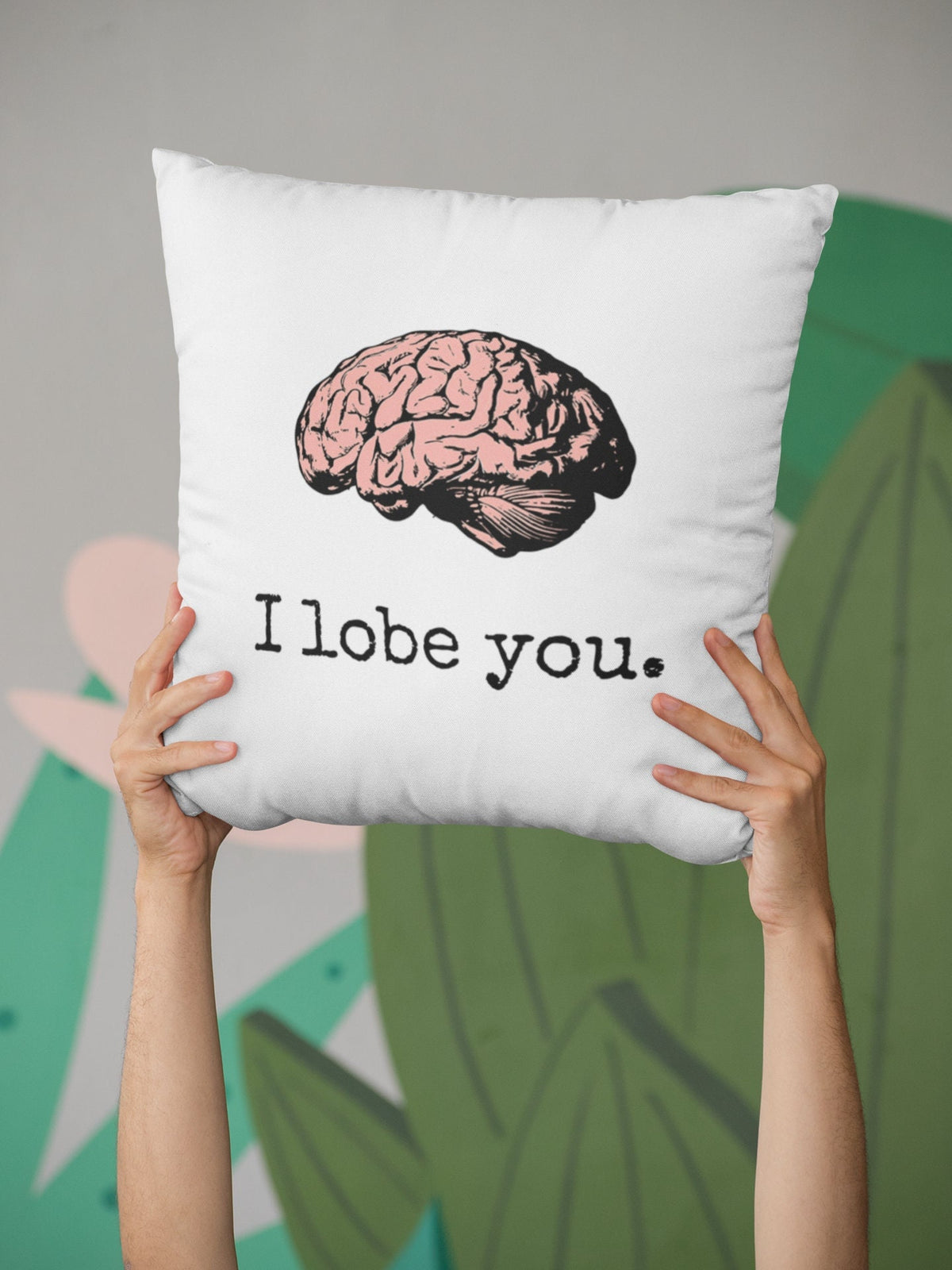 Nerdy Medical Gift Doctor Romantic Gift I Lobe You Brain Throw Pillow Boyfriend or Girlfriend Gift Valentine39s Day Anniversary Graphic Tee – Bold Style · Must-Have Style