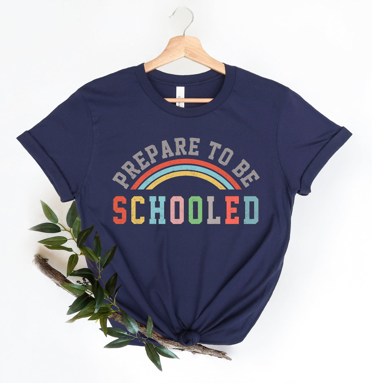 Prepare To Be Schooled ShirtsTeach Love Inspire ShirtBack To School ShirtTeacher TeeTeacher Appreciation Tee1st day of school Graphic Tee – Warm & Stylish · High-Quality Print