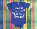Pass Me To Glamma Cute Grandma Baby Bodysuit Tshirt or Toddler Shirt Special Grandmother Gift or Pregnancy Announcement Graphic Tee – Feel-Good Design · Trending Graphic Apparel