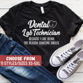 Funny Dentist Shirt Dental Student Gift Dental Hygienist Dental Lab Technician Because I Like Being The Reason Someone Smiles TShirt Graphic Tee – Feel-Good Design · Top Pick For Any Outfit