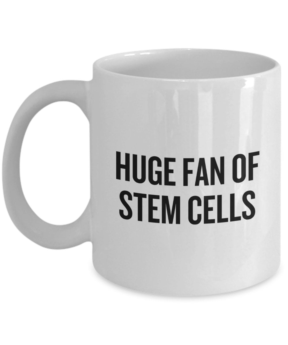Stem Cell Gift Stem Cells Mug Stem Cell Transplant Stem Cell Donor Stem Cell Recipient Huge Fan Of Stem Cells Graphic Tee – Premium Graphic · Great Gift For Fans