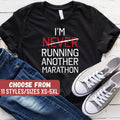 Running Shirt Funny Men39s Exercise Shirt Funny Running Shirt Running Shirts For Women Marathon I39m Running Another Marathon TShirt Graphic Tee – Premium Graphic · Top Pick For Any Outfit