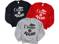 Cruise Squad Sweatshirt Vacation Crewneck Sweater Matching Cruise Sweatshirt Traveler Gift Family Cruise Pullover Vacation Lover Gift Sweatshirt – Soft Feel · Must-Have Style