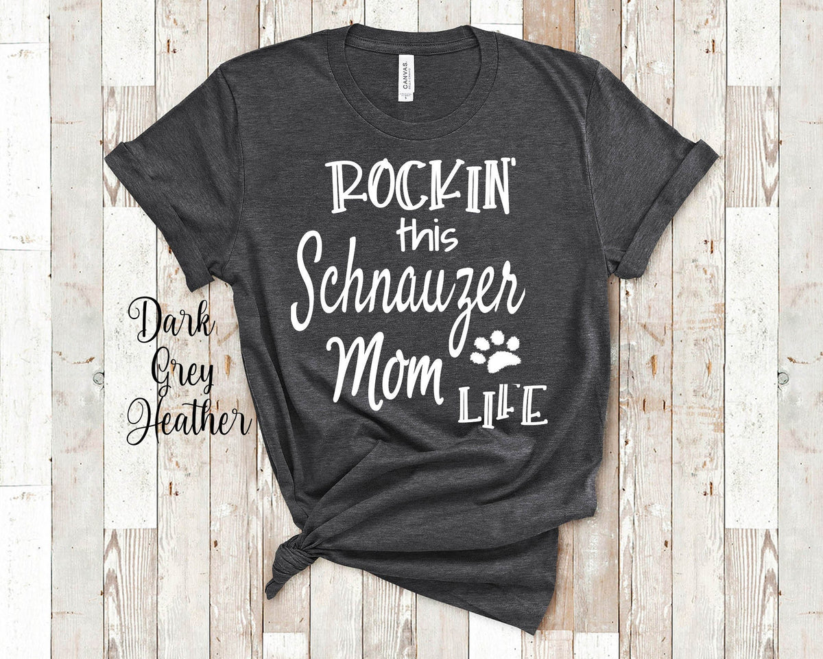 Rockin This Life Schnauzer Mom Tshirt Schnauzer Dog Owner Gifts Funny Schnauzer Shirt Gifts for Schnauzer Pet Parent Graphic Tee – Fan Favorite · Must-Have Style