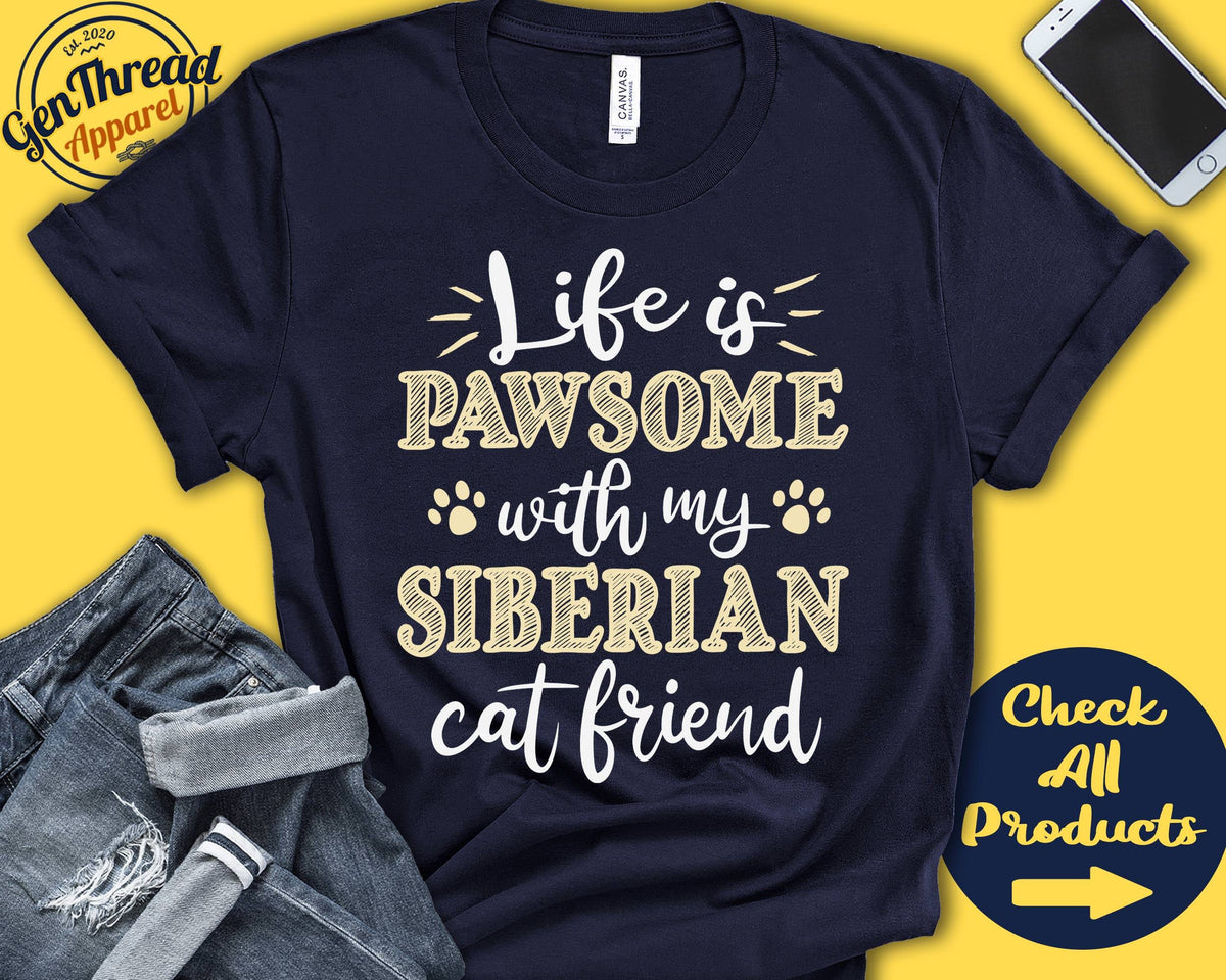 Siberian Cat Shirt Siberian Cat Gift Siberian Cat Lover New Pet Parent New Cat Parent Cat Mom Dad Pawsome Tank Hoodie A0565 Hoodie – Everyday Comfort · Great Gift For Fans