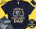 American Cocker Spaniel Dad Cocker Spaniel Shirt Gift Papa New Dog Parent Dog Owner Lover Breed Tee Tank Hoodie A3418 Hoodie – Fan Favorite · Top Pick For Any Outfit