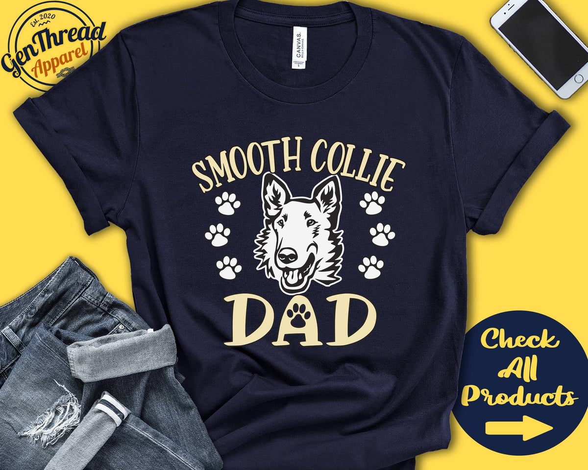 Smooth Collie Dad Smooth Collie Shirt Gift Papa New Dog Parent Dog Owner Lover Breed Tee Tank Hoodie A3520 Hoodie – Bold Style · Top Pick For Any Outfit