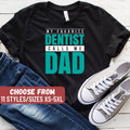 Funny Dentist Shirt Dental Student Gift Dental Hygienist Dental Assistant Gift For Dentist My Favorite Dentist Calls Me Dad TShirt Graphic Tee – Warm & Stylish · Must-Have Style