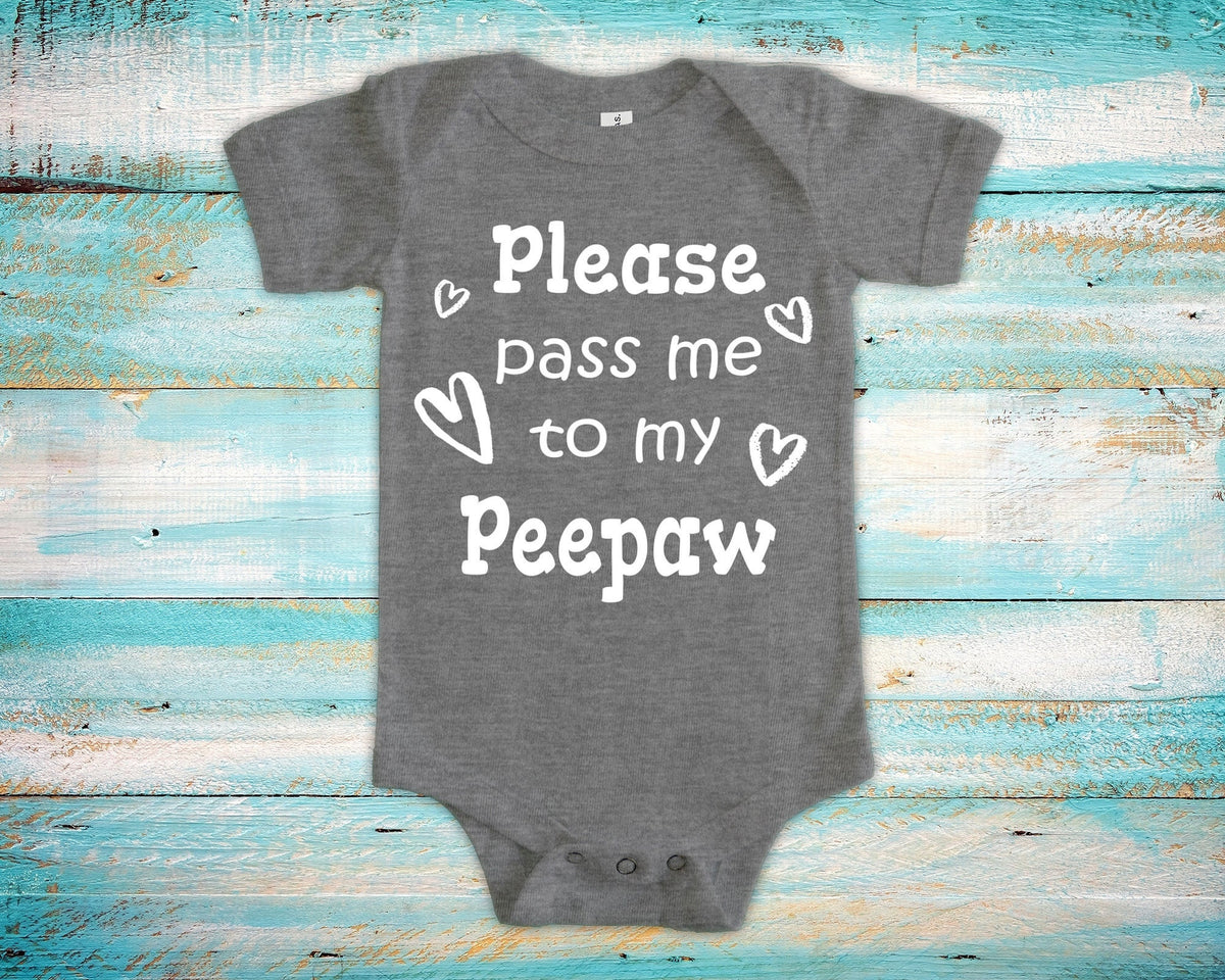 Pass Me To Peepaw Cute Grandpa Baby Bodysuit Tshirt or Toddler Shirt Special Grandfather Gift or Pregnancy Announcement Graphic Tee – Bold Style · High-Quality Print
