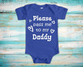 Pass Me To Daddy Cute Dad Baby Bodysuit Tshirt or Toddler Shirt Special Father39s Gift or Pregnancy Announcement Graphic Tee – Premium Graphic · Top Pick For Any Outfit