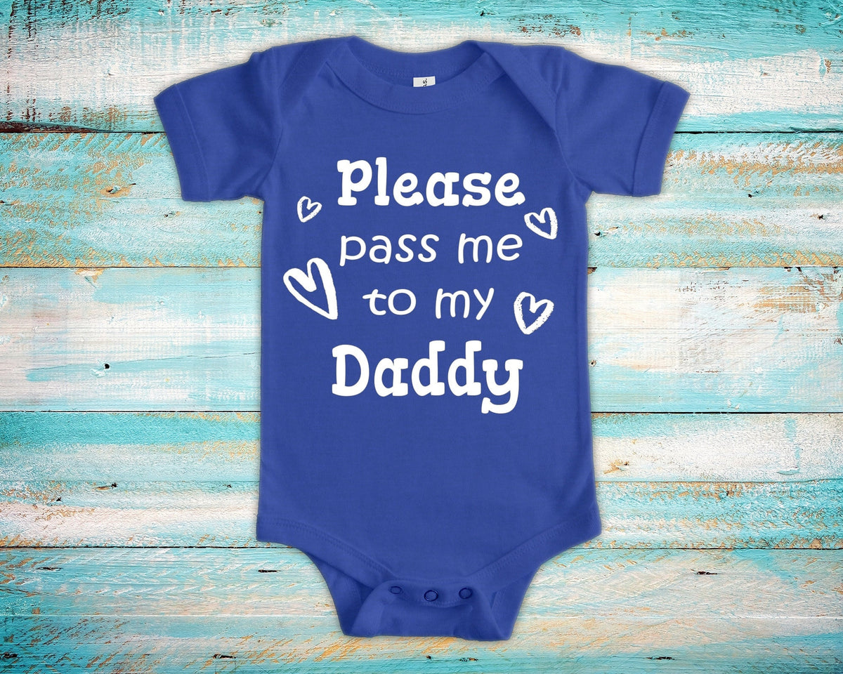 Pass Me To Daddy Cute Dad Baby Bodysuit Tshirt or Toddler Shirt Special Father39s Gift or Pregnancy Announcement Graphic Tee – Premium Graphic · Top Pick For Any Outfit