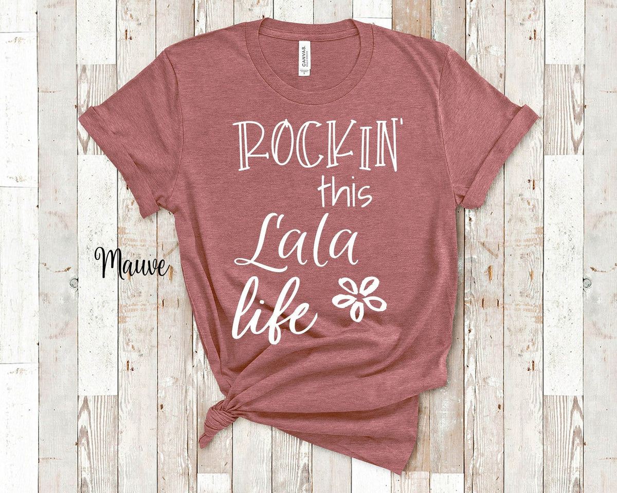 Rockin This Lala Life Tshirt Grandmother Gift Great Birthday Mother39s Day or Christmas Gift from Grandkids for Grandma Graphic Tee – Feel-Good Design · Great Gift For Fans