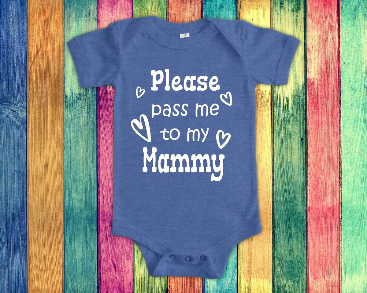 Pass Me To Mammy Cute Grandma Baby Bodysuit Tshirt or Toddler Shirt Special Grandmother Gift or Pregnancy Announcement Graphic Tee – Bold Style · Perfect For Daily Wear