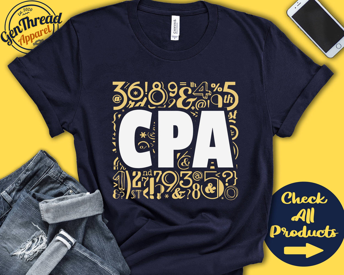CPA Gift CPA Shirt Accountant Gift Accountant Birthday Graduation Gift Funny Accountant Tank Top Hoodie A0145 Hoodie – Fan Favorite · Top Pick For Any Outfit