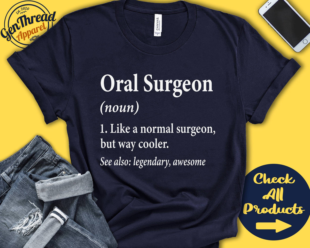 Oral Surgeon Shirt Oral Surgeon Gift Thank You Dentist Dental School Grad Future Dentist Dental Office Gift Tank Hoodie A0444 Hoodie – Fan Favorite · High-Quality Print