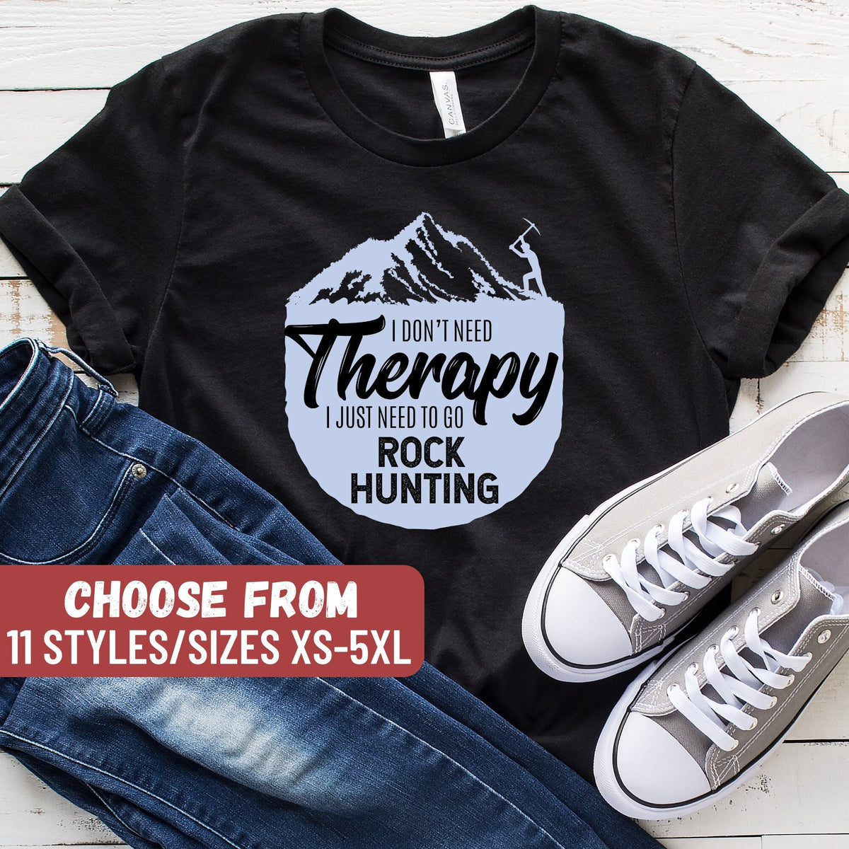 Geology Shirt Geologist Shirt Geologist TShirt Geology Gift Geologist Gift I Don39t Need Therapy I Just Need To Go Rock Hunting TShirt Graphic Tee – Premium Graphic · Trending Graphic Apparel