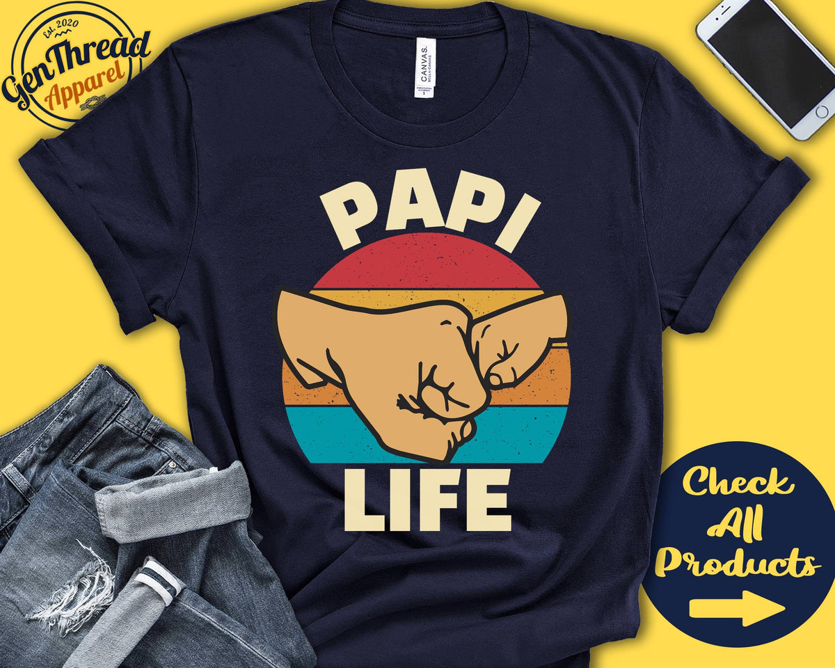 Papi Life Shirt Papi Life Gift New Papi Shirt New Dad Announcement Future Papi Dad Life First Time Dad Tank Hoodie A0628 Hoodie – Aesthetic Look · Must-Have Style