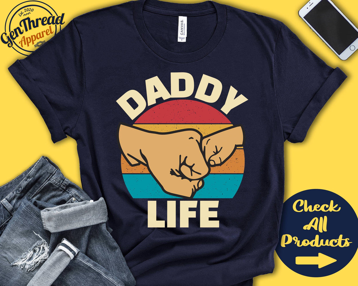 Daddy Life Shirt Daddy Life Gift New Daddy Shirt New Dad Announcement Future Daddy Dad Life First Time Tank Hoodie A0635 Hoodie – Premium Graphic · Perfect For Daily Wear