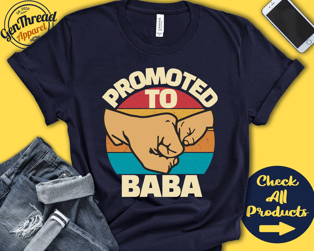 Promoted to Baba Baba Shirt Baba Gift Future Baba New Dad Announcement New Baba Fathers Day Birthday Tank Hoodie A0636 Hoodie – Easygoing Wear · High-Quality Print