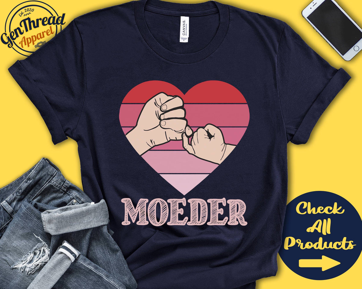 Moeder Shirt Moeder Gift Heart Shirt Soon To Be Mom Gift Moeder Mothers Day Pinky Swear Pinky Promise Tank Hoodie A0654 Hoodie – Fan Favorite · High-Quality Print
