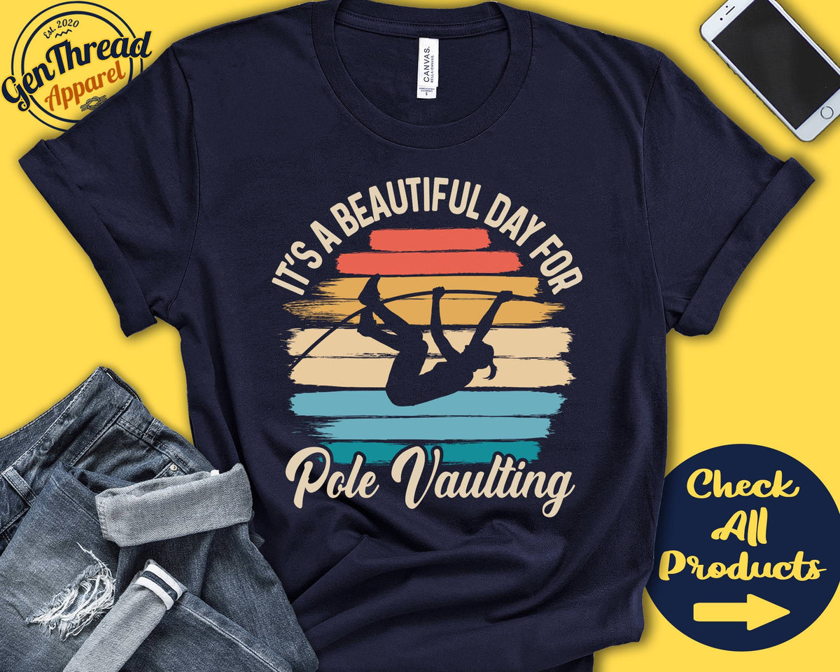 Pole vaulter Shirt Beautiful Day For Pole Vaulting Gift Girl Pole Vault Sports Track And Field Athletics Tank Hoodie A1622 Hoodie – Soft Feel · Top Pick For Any Outfit