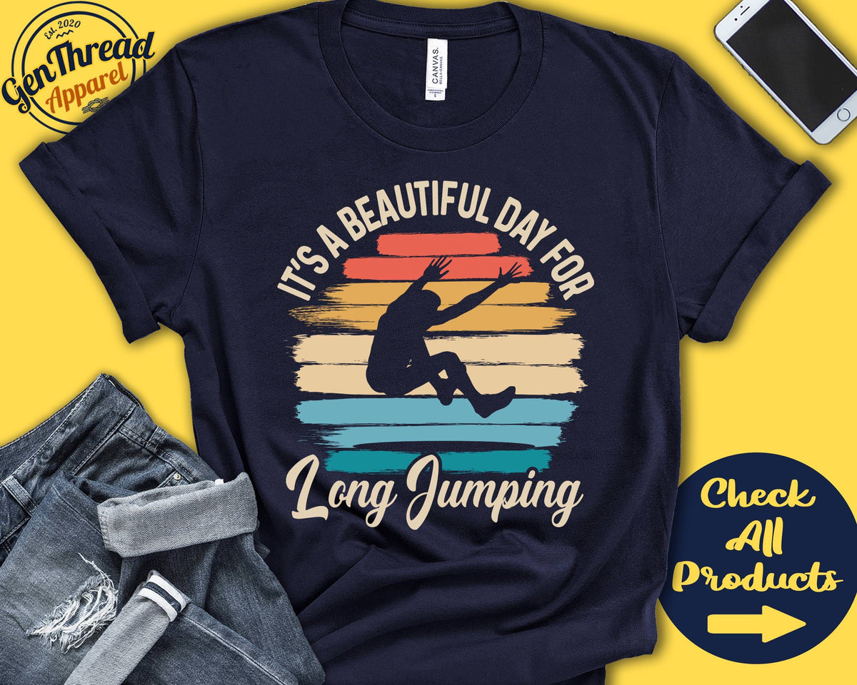 Long Jumper Shirt Beautiful Day For Long Jumping Long Jump Gift Men Sports Track And Field Athletics Tank Hoodie A1625 Hoodie – Premium Graphic · Trending Graphic Apparel