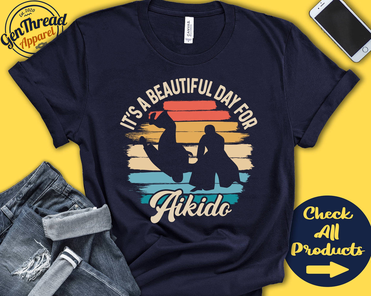 Aikido Shirt Beautiful Day For Aikido Aikido Gift Fighter Martial Arts Tee Combat Sports Tank Hoodie A1688 Hoodie – Fan Favorite · High-Quality Print