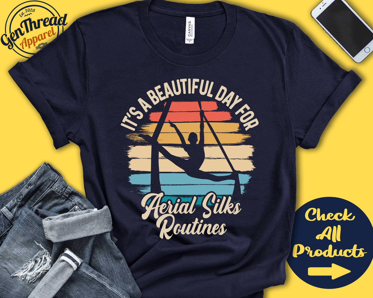Aerial Silks Shirt Beautiful Day For Aerial Silks Routine Aerialist Gift Arial Yoga Love Gymnastics Sports Tank Hoodie A1740 Hoodie – Bold Style · Trending Graphic Apparel