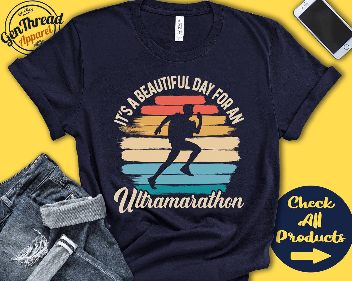 Ultramarathon Shirt Beautiful Day For Ultramarathon Runner Gift Ultra Running Marathon Tee Sports Tank Hoodie A1831 Hoodie – Fan Favorite · Top Pick For Any Outfit