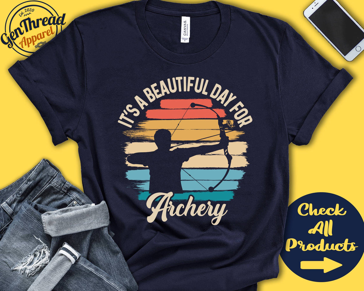 Archer Shirt Beautiful Day For Archery Archer Gift Archery Lover Bow And Arrow Men Tee Target Sports Tank Hoodie A1891 Hoodie – Aesthetic Look · Must-Have Style