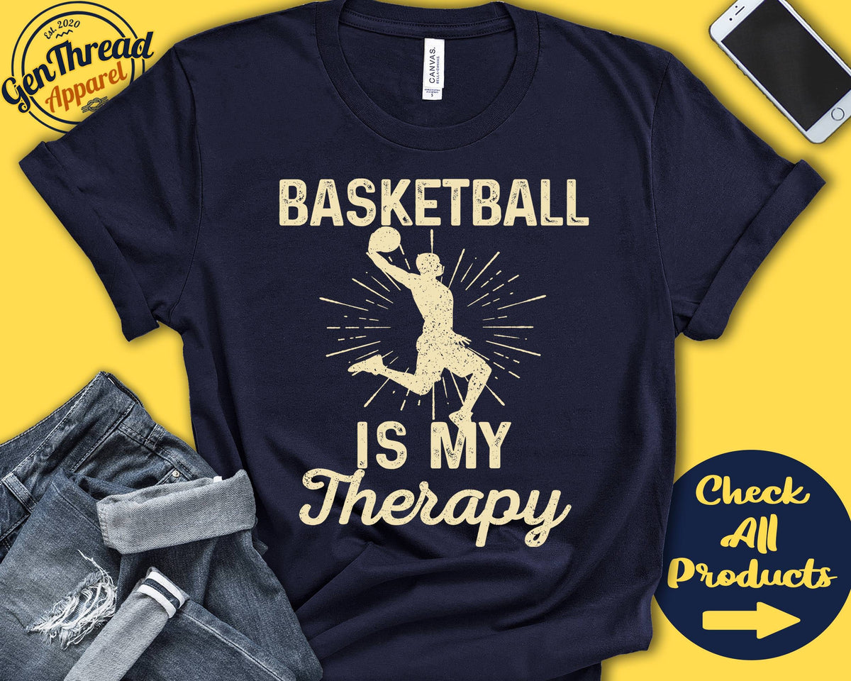 Basketball Shirt Basketball Is My Therapy Basketball Player Basketball Men Basketball Team Tee Sports Tank Hoodie A1935 Hoodie – Feel-Good Design · Top Pick For Any Outfit