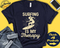 Surfer Shirt Surfing Is My Therapy Surf Gift Summer Surf Girl Women Tee Board Sports Tank Hoodie A1968 Hoodie – Aesthetic Look · High-Quality Print