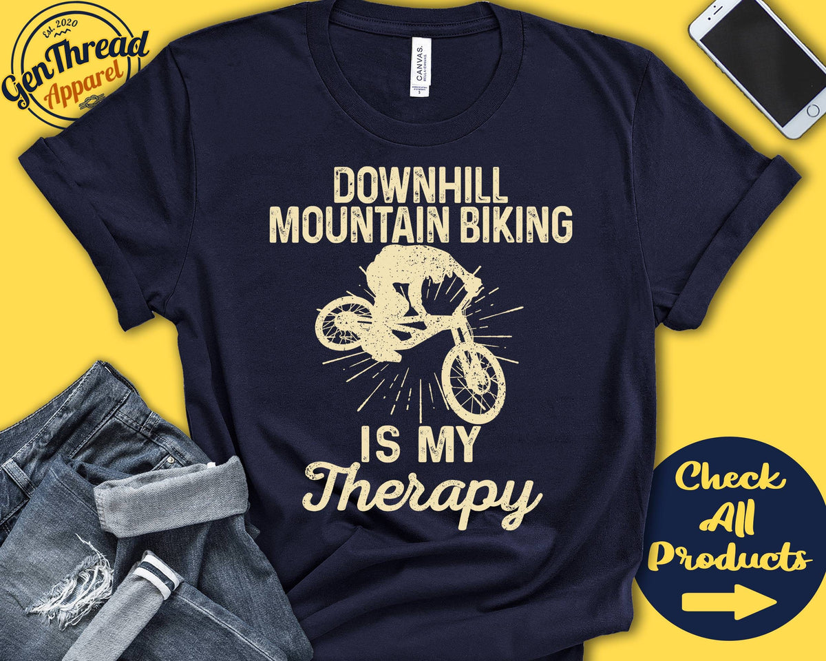 Mountain Biker Shirt Downhill Mountain Biking Is My Therapy MTB Gift Cycling Downhill Tee Sports Tank Hoodie A2003 Hoodie – Fan Favorite · Top Pick For Any Outfit