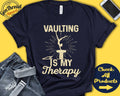 Vaulter Shirt Vaulting Is My Therapy Gymnast Gift Girl Women Artistic Love Gymnastics Tee Sports Tank Hoodie A2046 Hoodie – Bold Style · Must-Have Style