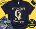 Witchcraft Shirt Gift For Witchcraft Witch Shirt Witch Gift Magick Wicca Hobby Is My Therapy Tank Hoodie A2309 Hoodie – Fan Favorite · Perfect For Daily Wear