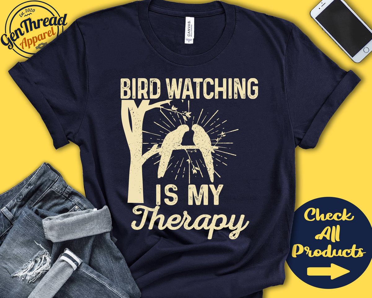 Bird Watching Shirt Gift For Bird Lover Ornithology Shirt Bird Nerd Hobby Is My Therapy Tank Hoodie A2340 Hoodie – Aesthetic Look · Must-Have Style