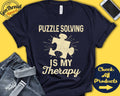 Puzzles Shirt Gift For Puzzles Lover Jigsaw Puzzle Puzzle Piece Shirt Autism Hobby Is My Therapy Tank Hoodie A2355 Hoodie – Bold Style · Perfect For Daily Wear