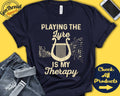 Lyre Player Shirt Lyre Player Gift Greek Lyre Stringed Musician Music Instrument My Therapy Tank Hoodie A2487 Hoodie – Bold Style · High-Quality Print