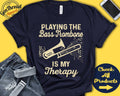 Bass Trombone Player Shirt Bass Trombone Gift Trombonist Marching Band Musician Music My Therapy Tank Hoodie A2520 Hoodie – Premium Graphic · High-Quality Print