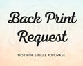 Back Print Request Not for Single Purchase This option is for back print requests for other shop listings Graphic Tee – Aesthetic Look · Top Pick For Any Outfit