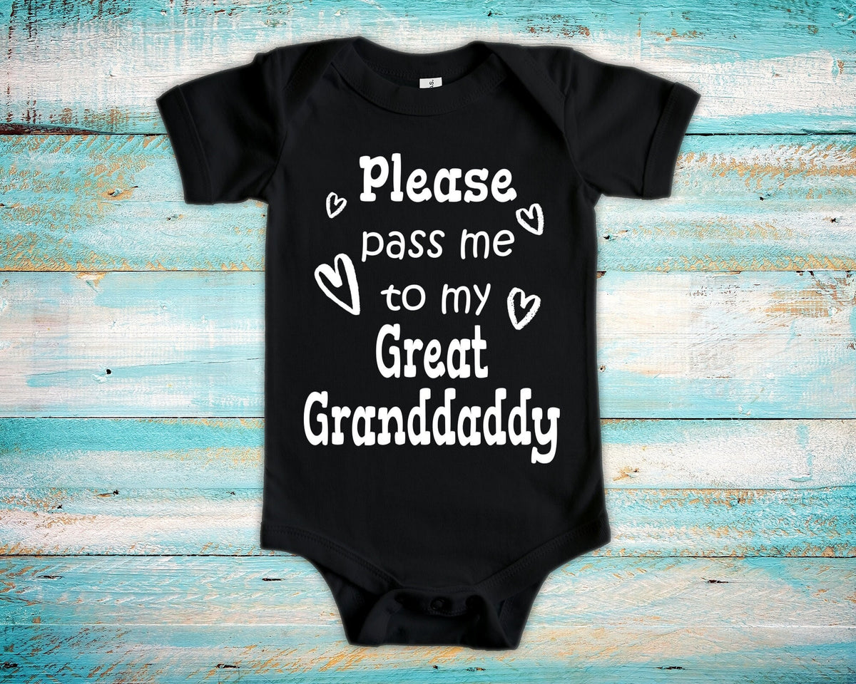 Pass Me To Great Granddaddy Cute Grandpa Baby Bodysuit Tshirt or Toddler Shirt Special Grandfather Gift or Pregnancy Announcement Graphic Tee – Cozy Vibes · Trending Graphic Apparel