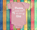 Pass Me To Gia Cute Grandma Baby Bodysuit Tshirt or Toddler Shirt Special Grandmother Gift or Pregnancy Announcement Graphic Tee – Aesthetic Look · Trending Graphic Apparel
