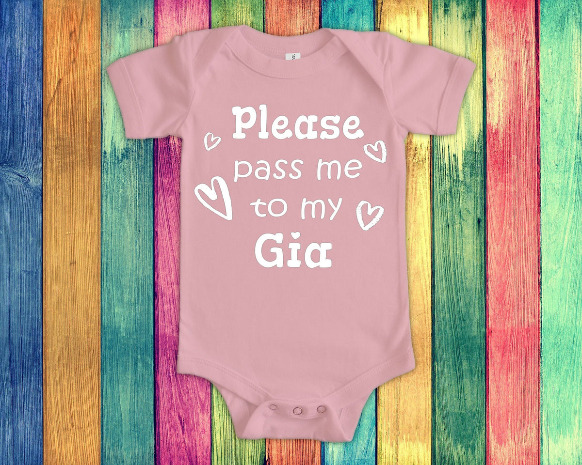 Pass Me To Gia Cute Grandma Baby Bodysuit Tshirt or Toddler Shirt Special Grandmother Gift or Pregnancy Announcement Graphic Tee – Aesthetic Look · Trending Graphic Apparel